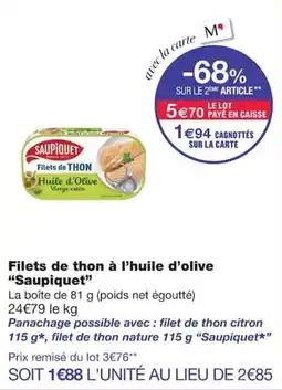 Monoprix Saupiquet Filets de thon offre