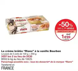 Monoprix Rians La crème brûlée offre