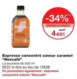 Monoprix Nescafé Espresso concentré offre