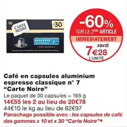 Monoprix Carte Noire Café en capsules aluminium espresso classique n° 7 offre