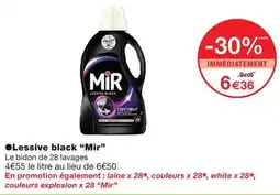 Monoprix Mir Lessive black offre