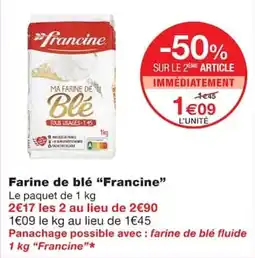 Monoprix Francine Farine de blé offre