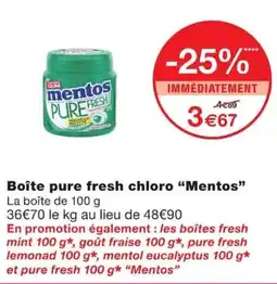 Monoprix Mentos Boîte pure fresh chloro offre