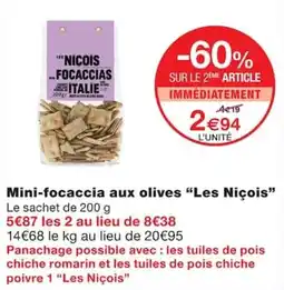 Monoprix Les Niçois Mini-focaccia aux olives offre