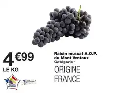 Monoprix Raisin muscat A.O.P. du Mont Ventoux offre