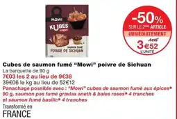 Monoprix MOWI Cubes de saumon fumé offre