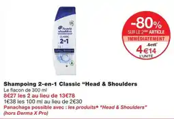 Monoprix Head & Shoulders Shampoing 2-en-1 Classic offre
