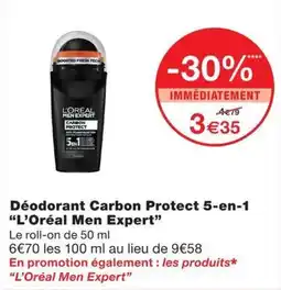 Monoprix L'Oréal Men Expert Déodorant Carbon Protect 5-en-1 offre