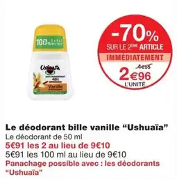 Monoprix Ushuaïa déodorant bille vanille offre