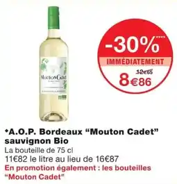 Monoprix Mouton Cadet offre