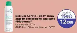 Monoprix Bioderma Sébium Kerato+ Body spray offre