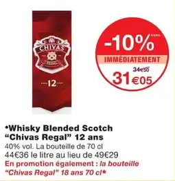 Monoprix Chivas Regal Whisky Blended Scotch offre