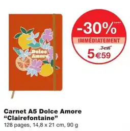 Monoprix Clairefontaine Carnet A5 Dolce Amore offre