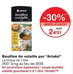 Monoprix Ariaké Bouillon de volaille offre