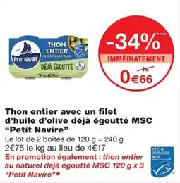 Monoprix Petit Navire Thon entier offre