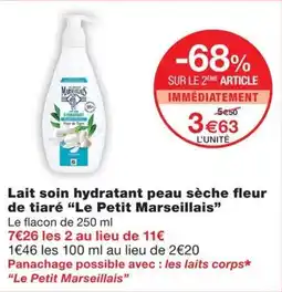 Monoprix Le Petit Marseillais Lait soin hydratant peau sèche fleur de tiaré offre