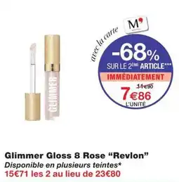 Monoprix Revlon Glimmer Gloss 8 Rose offre