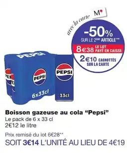 Monoprix Pepsi Boisson gazeuse au cola offre