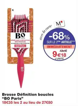 Monoprix BO Paris Brosse Définition boucles offre