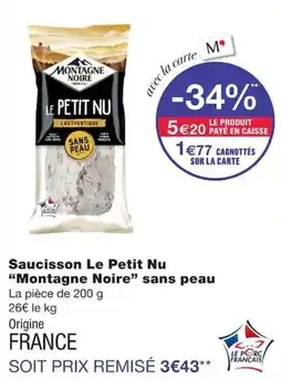 Monoprix Montagne Noire Le Petit Nu offre
