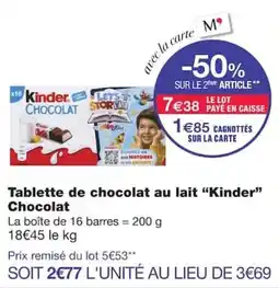 Monoprix Kinder Tablette de chocolat au lait offre