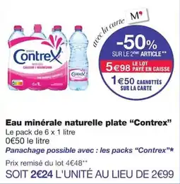 Monoprix Contrex Eau minérale naturelle plate offre