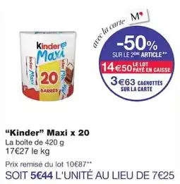 Monoprix Kinder Maxi offre