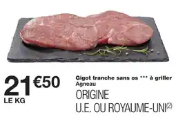 Monoprix Gigot tranche sans os offre