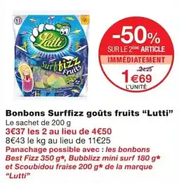 Monoprix Lutti Bonbons Surffizz goûts fruits offre