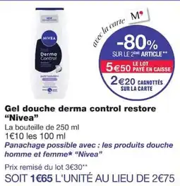 Monoprix NIVEA Gel douche derma control restore offre