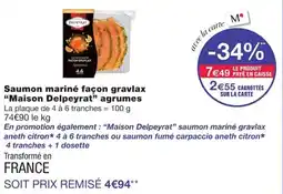 Monoprix Delpéyrat Saumon mariné façon gravlax offre