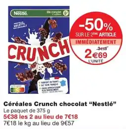 Monoprix Nestlé Crunch offre