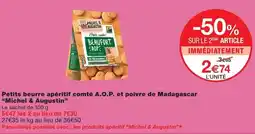 Monoprix Michel & augustin petits sablés beaufort aop et poivre de madagascar offre