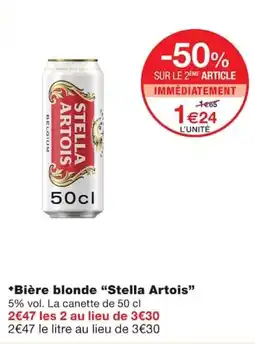 Monoprix Stella Artois offre