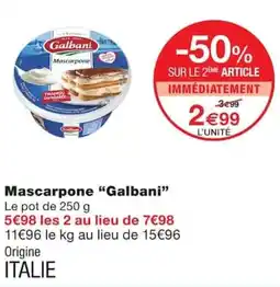 Monoprix Galbani Mascarpone offre
