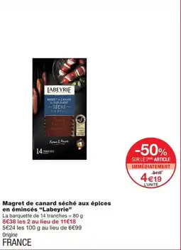 Monoprix Labeyrie Magret de canard séché aux épices offre