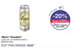 Monoprix la Goudale offre