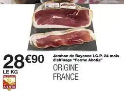 Monoprix ABOTIA Jambon de Bayonne I.G.P. offre
