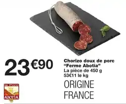 Monoprix Ferme Abotia Chorizo doux de porc offre
