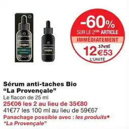 Monoprix La Provençale Sérume anti-taches Bio offre