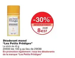 Monoprix Les Petits Prödiges Déodorant monoï offre