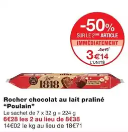Monoprix Rocher chocolat au lait praliné Poulain offre