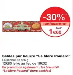 Monoprix La Mère Poulard Sablés pur beurre offre