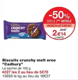 Monoprix Cadbury Biscuits crunchy melt oreo offre