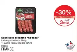 Monoprix Socopa Saucisses d'échine offre