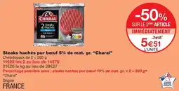 Monoprix Charal Steaks Hachés offre