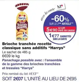 Monoprix Harrys Brioche tranchée recette classique sans additifs offre