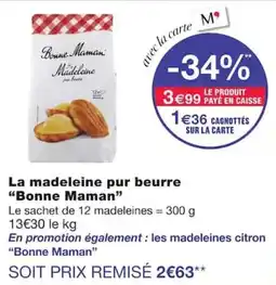Monoprix Bonne Maman La madeleine pur beurre offre