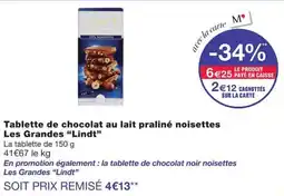 Monoprix Les Grandes "Lindt" offre