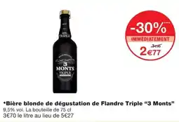 Monoprix 3 Monts Triple offre
